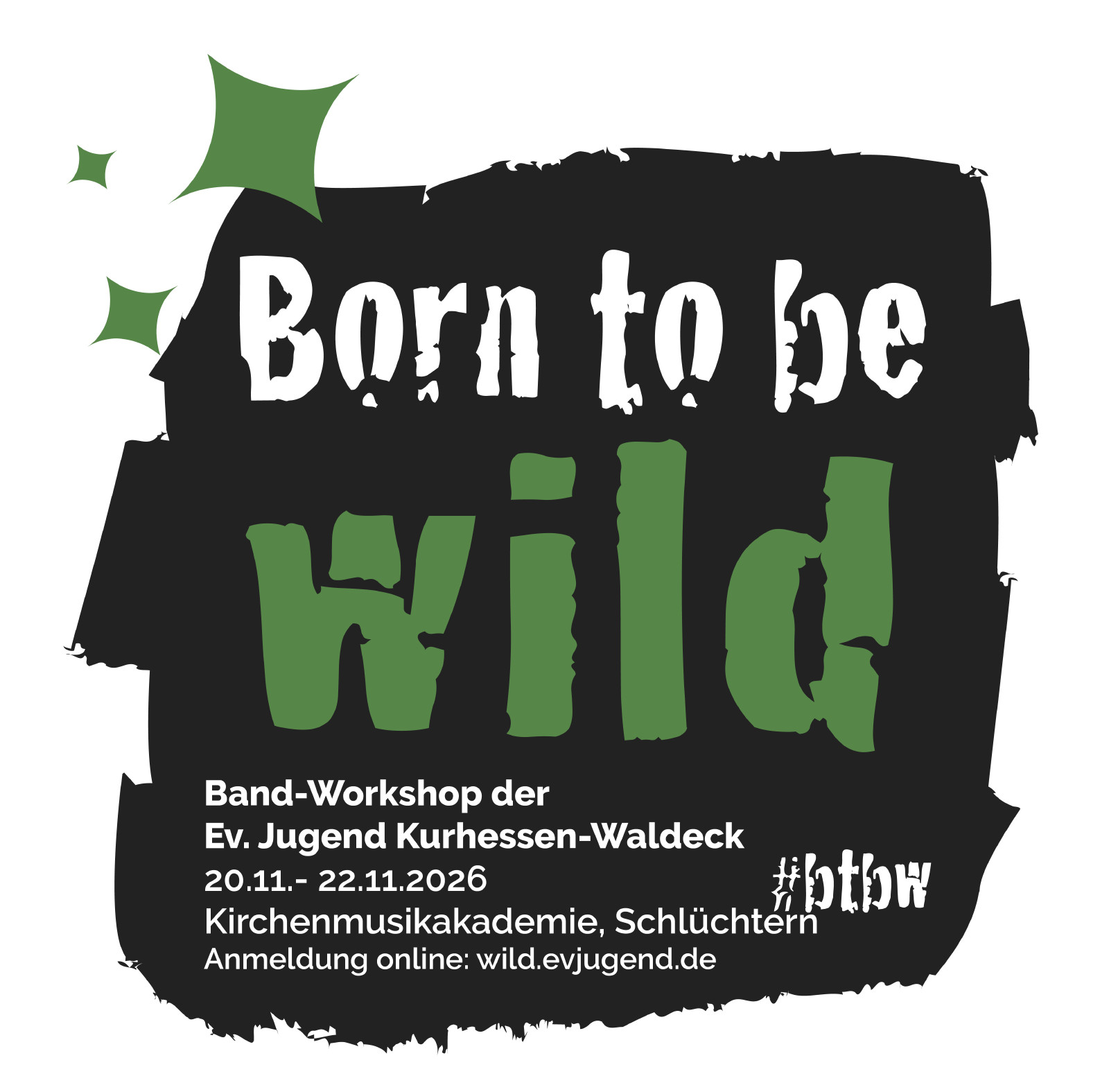 Logo, schwarzer Hintergrund auf dem mit in weißer Schrift die Worte "Born to be" und darunter in Magenta "wild" steht