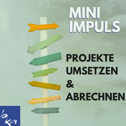 Projekt umsetzen und Abrechnen